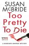 [Debutante Dropout Mystery 05] • Too Pretty to Die